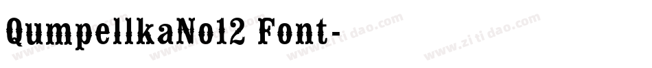 QumpellkaNo12 Font字体转换
